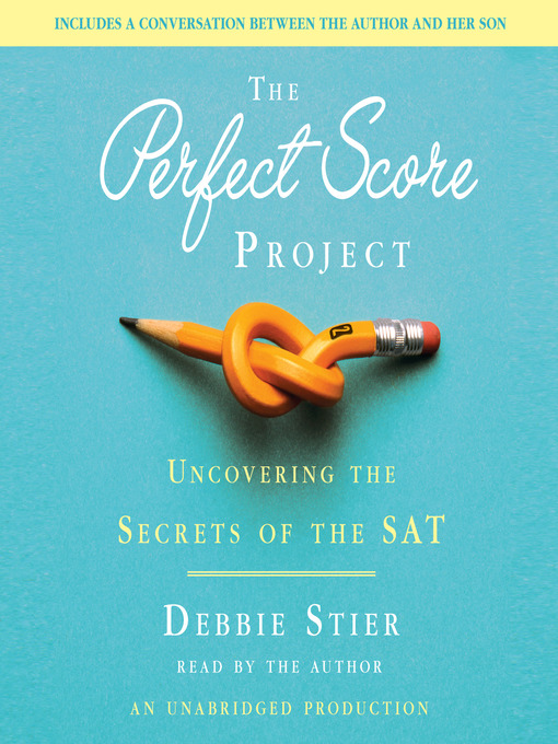 Title details for The Perfect Score Project by Debbie Stier - Available